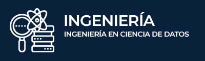 Botón Ingeniería en Ciencia de Datos